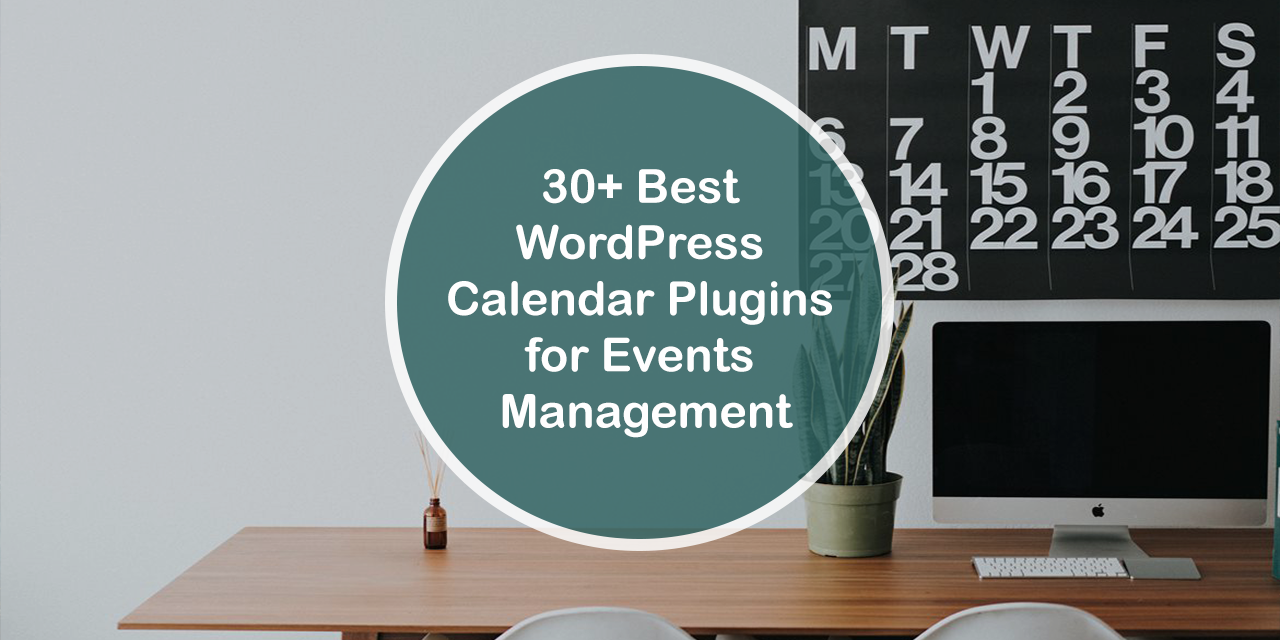 ปลั๊กอินปฏิทิน WordPress ที่ดีที่สุด