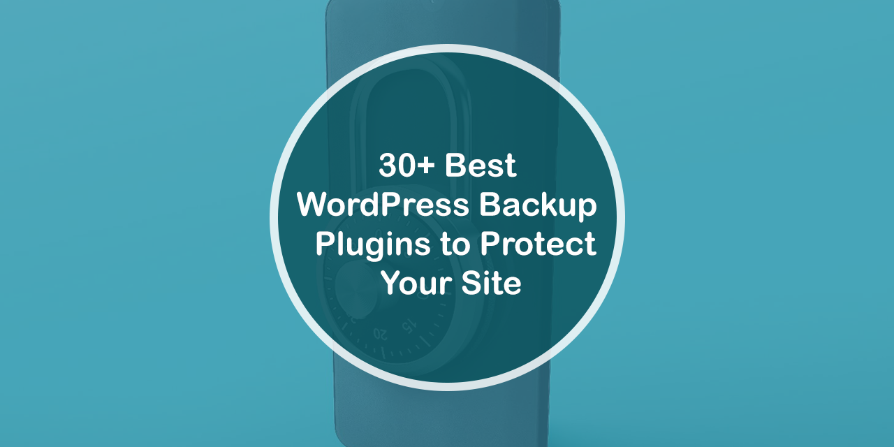 최고의 WordPress 백업 플러그인
