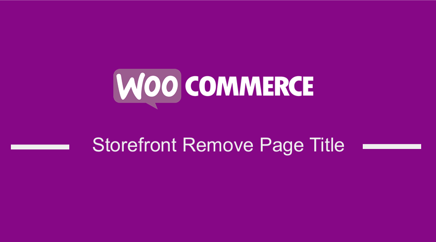 WooCommerce Vitrin Sayfa Başlığını Kaldır