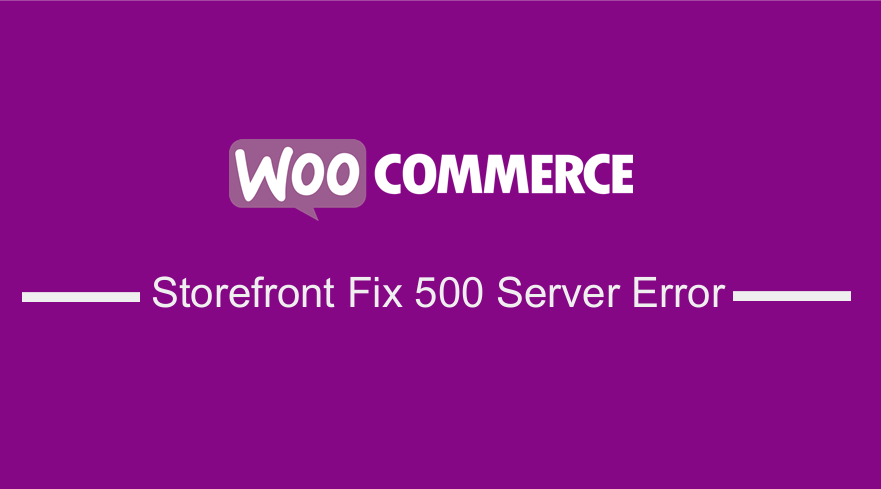 WooCommerce 店面主题创建 500 服务器错误