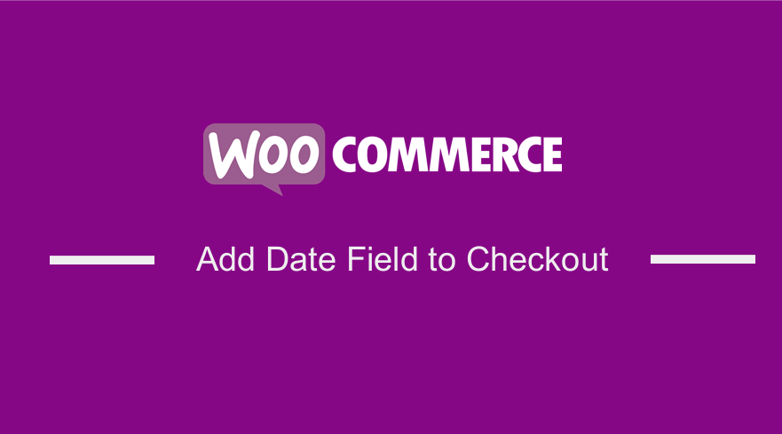 WooCommerce Datumsfeld zur Kasse hinzufügen
