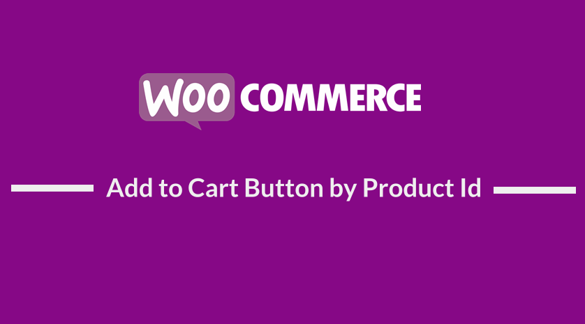 woocommerceは製品IDでカートボタンに追加します