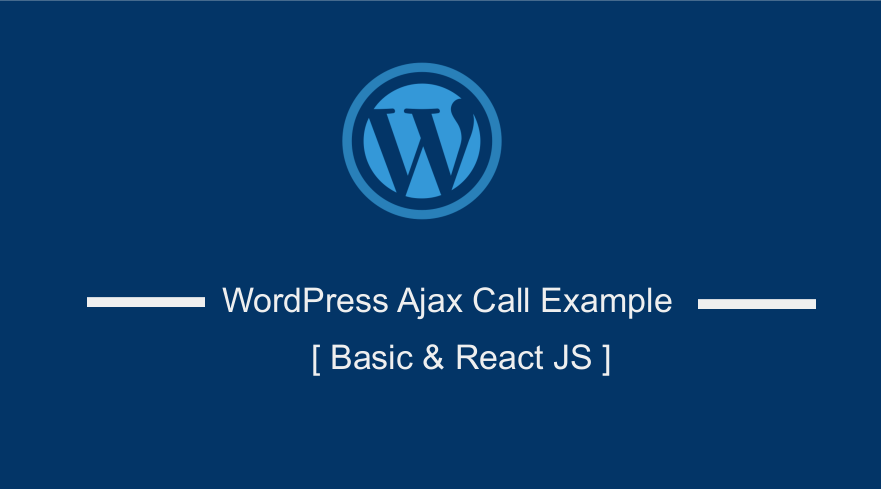 Exemple d'appel WordPress Ajax