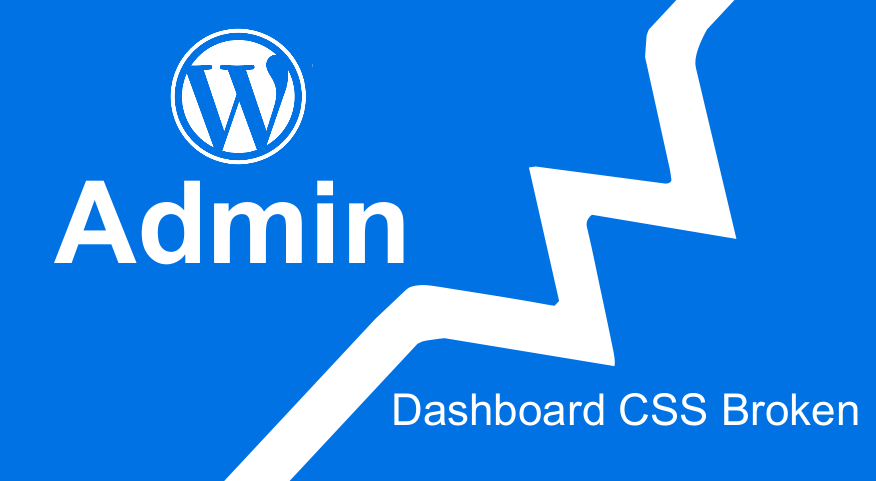 WordPress管理ダッシュボードが正しく表示されないCSSが読み込まれていません