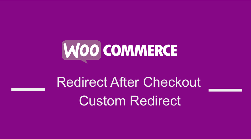 チェックアウト後のWooCommerceリダイレクトカスタムリダイレクト