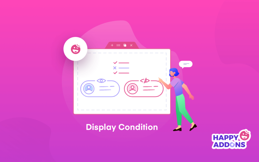 Menemukan Fitur-Fitur Bahagia: Bangun Situs Web WordPress yang Indah dalam Menit 6 display-condition-happy-addons