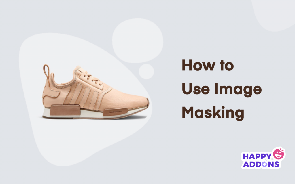 دليل- كيفية تطبيق إخفاء الصورة في العنصر 1 How to use image masking