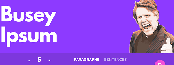 Busey Ipsum