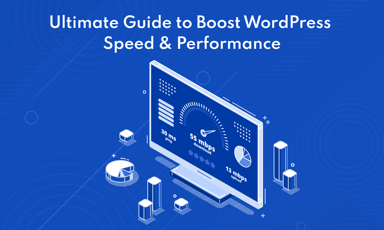 Guia definitivo para aumentar a velocidade e desempenho do WordPress