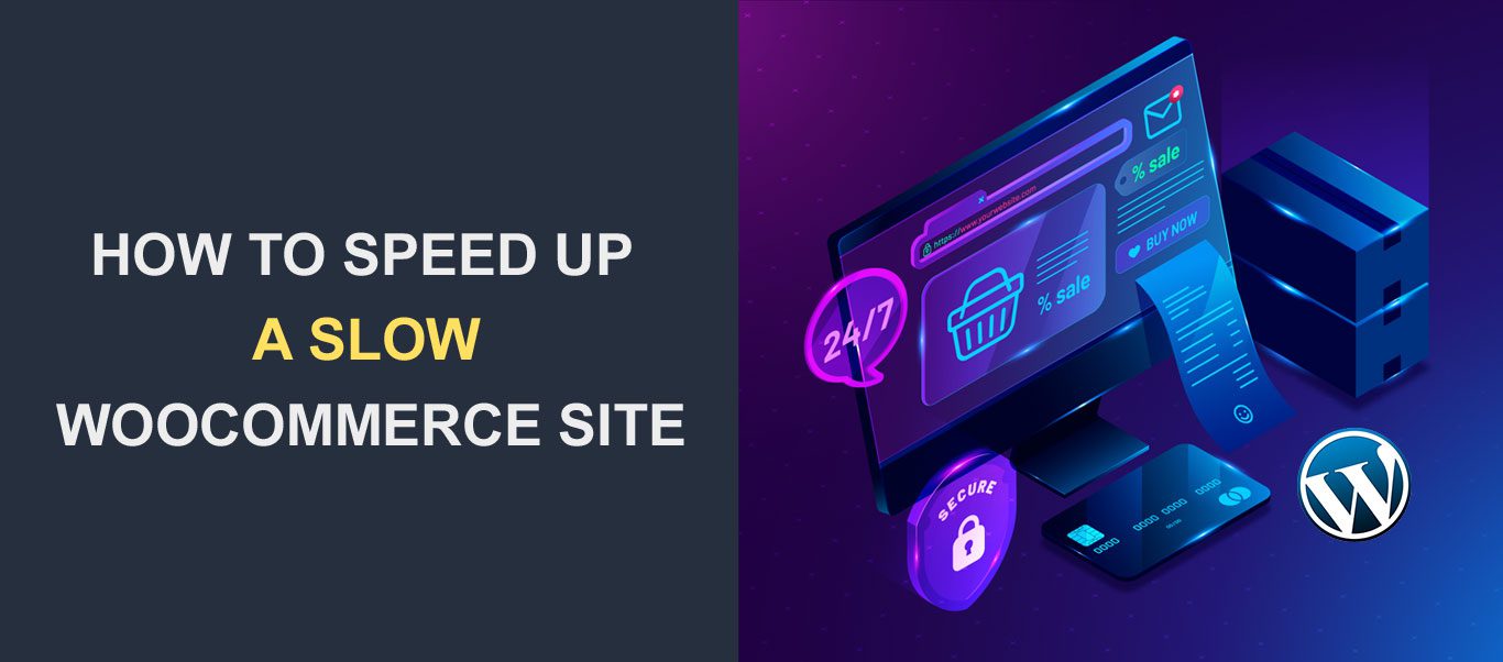 วิธีเพิ่มความเร็วเว็บไซต์ WooCommerce ที่ช้า