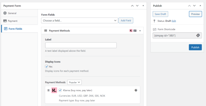 เลือกวิธีการชำระเงินของ Klarna และเผยแพร่แบบฟอร์ม Choose Klarna payment method and publish the form