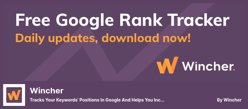 Wincher Plugin – Verfolgt die Positionen Ihrer Keywords in Google und hilft Ihnen, Ihren Traffic zu steigern