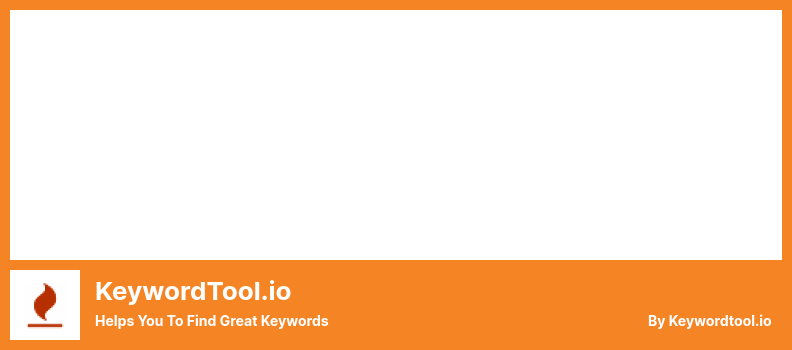 KeywordTool.io Plugin - Hilft Ihnen, großartige Keywords zu finden