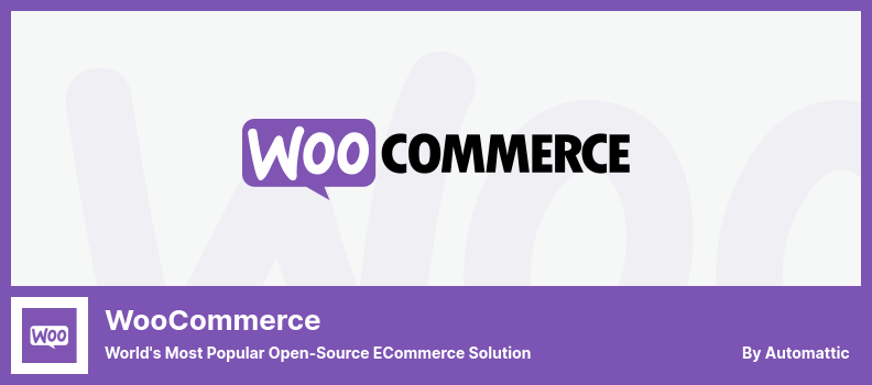 WooCommerce 플러그인 - 세계에서 가장 인기 있는 오픈 소스 전자 상거래 솔루션