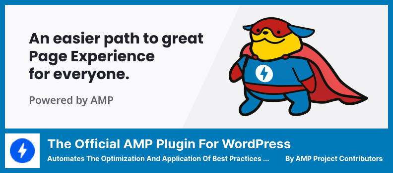 Das offizielle AMP-Plugin für WordPress-Plugin – automatisiert die Optimierung und Anwendung von Best Practices auf Ihrer Website