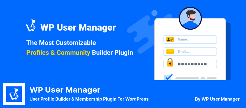 WP User Manager Plugin - منشئ ملف تعريف المستخدم وبرنامج عضوية لبرنامج WordPress