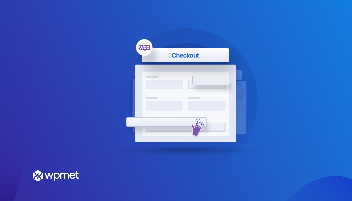 De ce trebuie să adăugați un câmp personalizat la pagina de plată WooCommerce