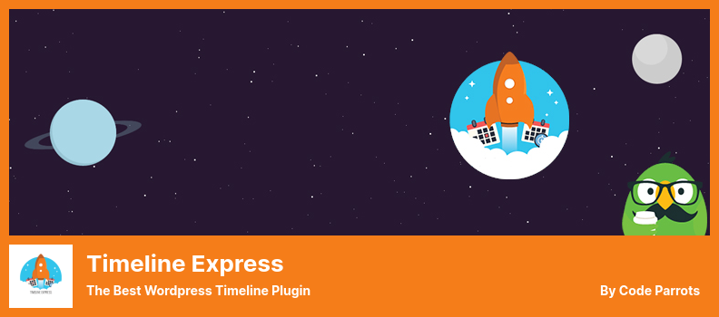 البرنامج المساعد Timeline Express - أفضل مكون إضافي للجدول الزمني لـ WordPress