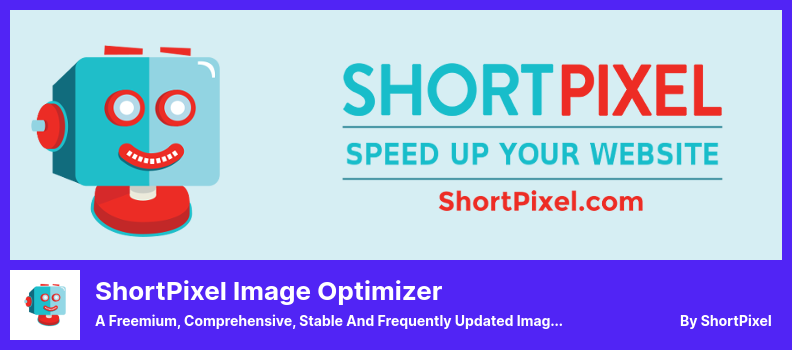 ShortPixel Image Optimizer Plugin - 免费增值、全面、稳定且经常更新的图像压缩插件