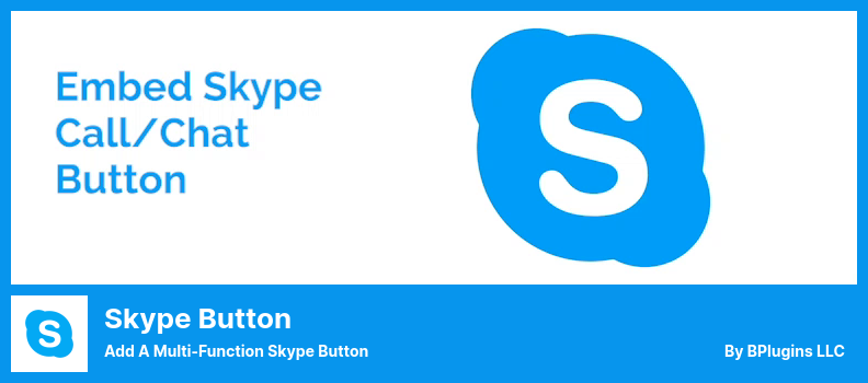 Skype 按钮插件 - 添加多功能 Skype 按钮