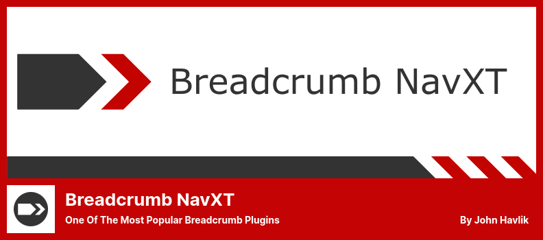 Breadcrumb NavXT 插件 - 最受欢迎的面包屑插件之一
