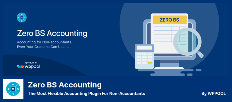 Zero BS Accounting Plugin - Muhasebeci Olmayanlar İçin En Esnek Muhasebe Eklentisi