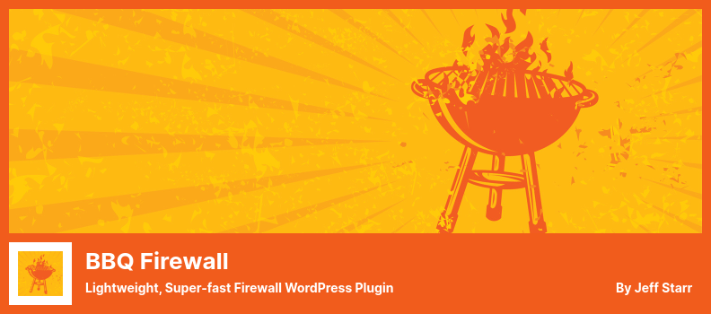 BBQ Firewall Plugin - 轻量级、超快速的防火墙 WordPress 插件