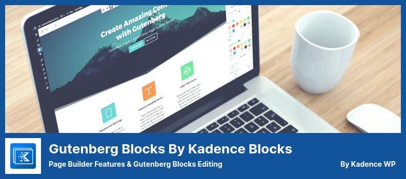 Kadence Blocks 插件的 Gutenberg Blocks - 页面构建器功能和 Gutenberg Blocks 编辑