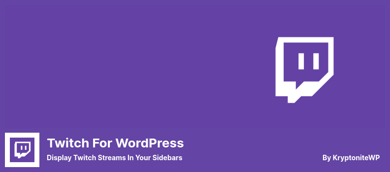 Wtyczka Twitch dla WordPress – wyświetlaj strumienie Twitch na swoich paskach bocznych