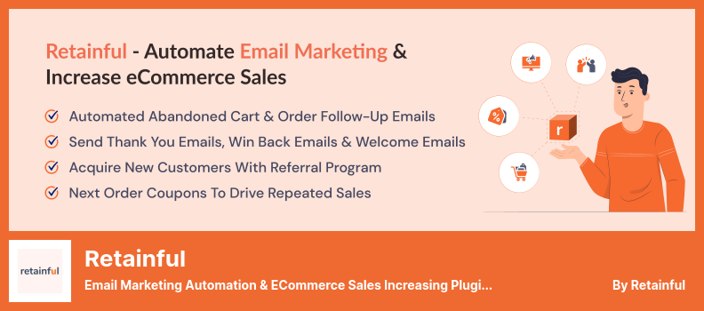 Retainful Plugin - ระบบอัตโนมัติการตลาดผ่านอีเมล & ปลั๊กอินเพิ่มยอดขายอีคอมเมิร์ซ