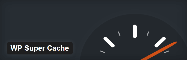 WP-Super-Cache: debe tener complementos de WordPress para sitios web comerciales