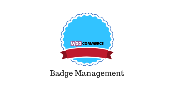 Gestione badge WooCommerce WooCommerce Badge Management
