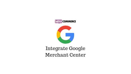 Integrar WooCommerce con Google Merchant Center Integrate WooCommerce with Google Merchant Center