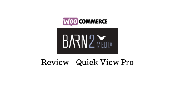 WooCommerce 快速查看专业版横幅 WooCommerce Quick View Pro