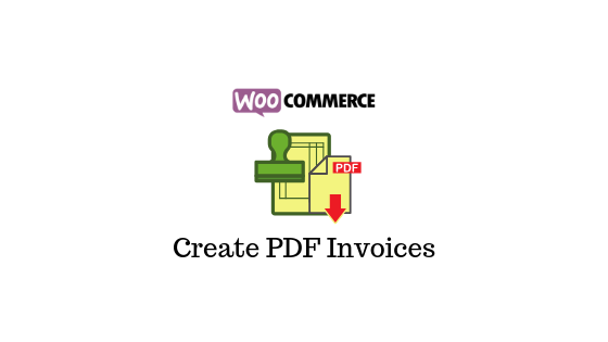 PDF Faturaları oluşturmak için Ücretsiz WooCommerce Eklentileri Free WooCommerce Plugins to create PDF Invoices