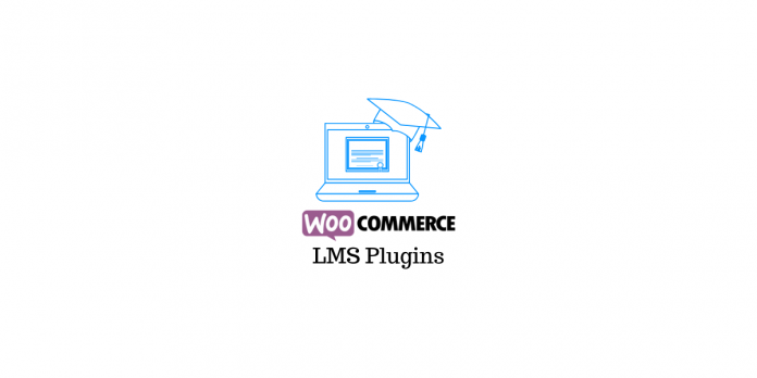 Complementos del sistema de gestión de aprendizaje de WooCommerce WooCommerce Learning Management System plugins
