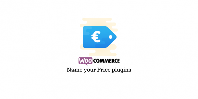 WooCommerce 가격 플러그인 이름 지정 WooCommerce name your price plugins