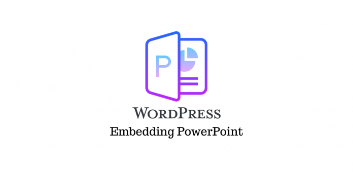 powerpoint gömme Embed PowerPoint Presentation WordPress