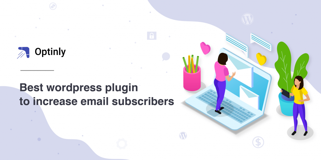 ألق نظرة على بعض من أفضل المكونات الإضافية لاشتراك البريد الإلكتروني لبرنامج WordPress.