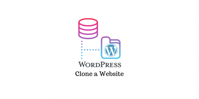 โคลนเว็บไซต์ WordPress Clone a WordPress Site