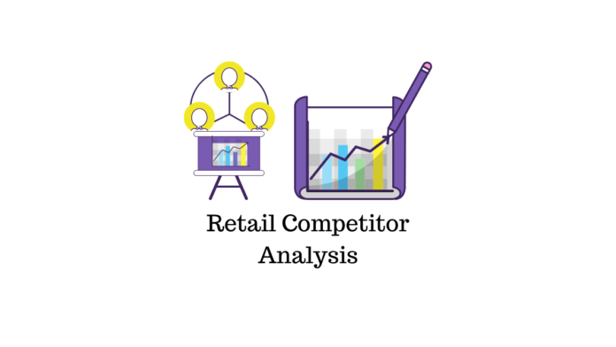 Analisis Pesaing Ritel Retail Competitor Analysis