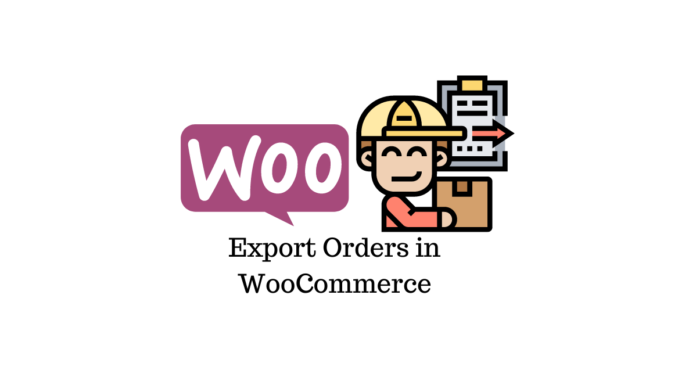 WooCommerceで注文をエクスポートする Export orders in WooCommerce