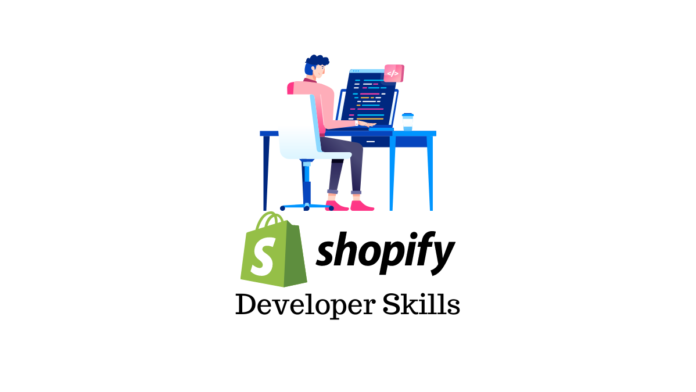 Compétences des développeurs Shopify Shopify developer skills