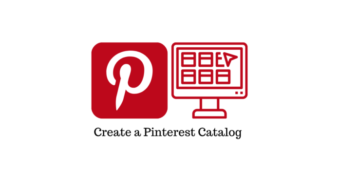 Catalogue Pinterest Create a Catalog on Pinterest