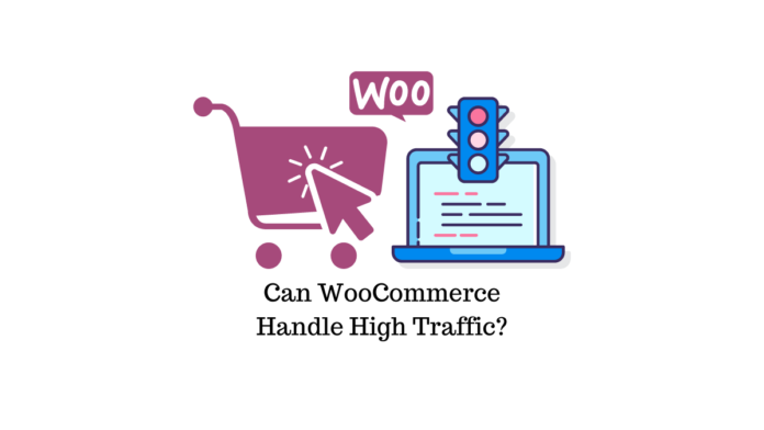 O WooCommerce pode lidar com alto tráfego Can WooCommerce handle high traffic
