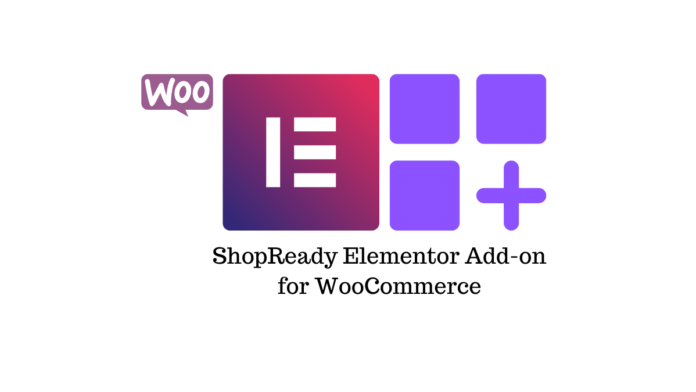 ShopReady 評論 ShopReady WooCommerce Builder for Elementor