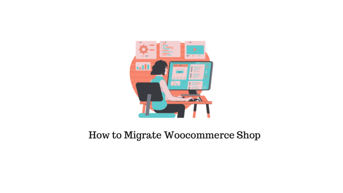 如何将 Woocommerce Shop 从一个 wordpress 网站迁移到另一个 How to Migrate Woocommerce Shop from one wordpress site to another