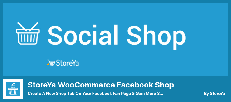 Plugin StoreYa WooCommerce Facebook Shop - Crea una nuova scheda Negozio sulla tua fan page di Facebook e guadagna più vendite