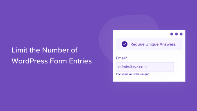WordPressフォームエントリの数を制限する方法 How to limit the number of WordPress form entries