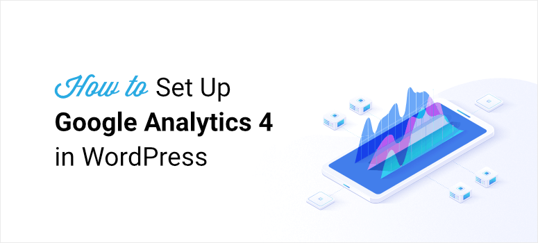 如何在 wordpress 中添加谷歌分析 4 - IsItWP - 免費的 WordPress 主題檢測器 how to add google analytics 4 in wordpress
